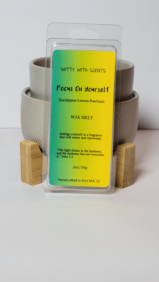 Focus On Yourself Wax Melt